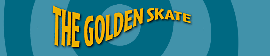 The Golden Skate